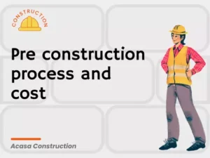 Pre construction process