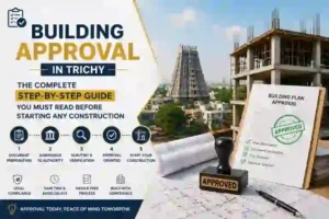 Building Approval in Trichy
